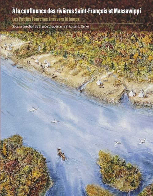 À la confluence des rivières Saint-François et Massawippi : les Petites Fourches à travers le temps